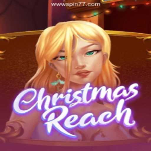 Discover the Magic of ChristmasReach at Spin77: A Festive Adventure Awaits