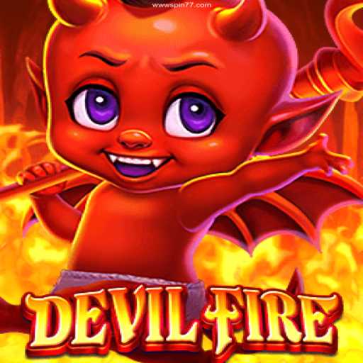 Discover the Thrilling World of DevilFire at Spin77 Cassino Online