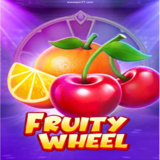 Explore FruityWheel: An Exciting Spin at Spin77 Online Casino